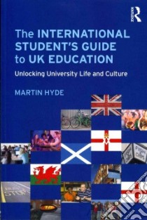 The International Student's Guide to UK Education libro in lingua di Hyde Martin