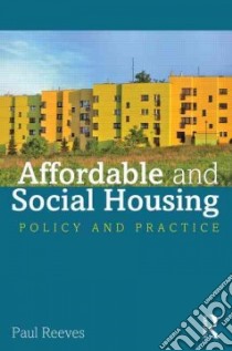 Affordable and Social Housing libro in lingua di Reeves Paul