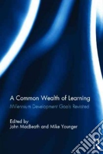 A Common Wealth of Learning libro in lingua di Macbeath John (EDT), Younger Mike (EDT)