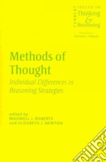 Methods of Thought libro in lingua di Roberts Maxwell J. (EDT), Newton Elizabeth J. (EDT)