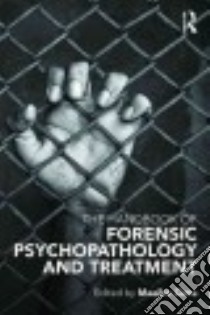 The Handbook of Forensic Psychopathology and Treatment libro in lingua di Cima Maaike (EDT)