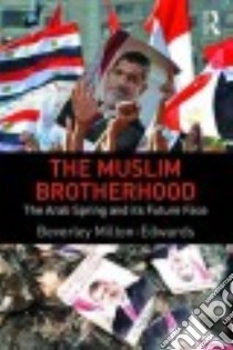 The Muslim Brotherhood libro in lingua di Milton-Edwards Beverley