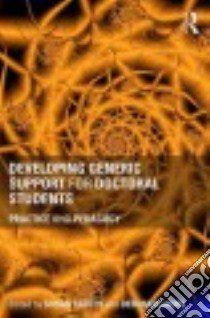 Developing Generic Support for Doctoral Students libro in lingua di Carter Susan (EDT), Laurs Deborah (EDT)