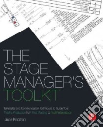 The Stage Manager's Toolkit libro in lingua di Kincman Laurie