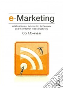 E-Marketing libro in lingua di Cor Molenaar