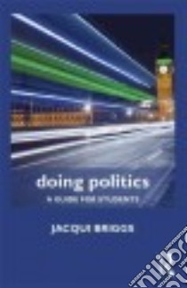 Doing Politics libro in lingua di Briggs Jacqueline