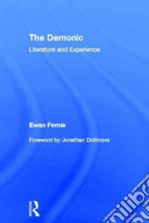 The Demonic libro in lingua di Fernie Ewan, Dollimore Jonathan (FRW)