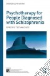 Psychotherapy for People Diagnosed With Schizophrenia libro in lingua di Lotterman Andrew