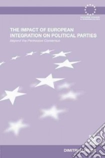 The Impact of European Integration on Political Parties libro in lingua di Almeida Dimitri