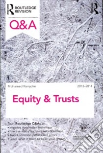 Q & A Equity & Trusts 2013-2014 libro in lingua di Ramjohn Mohamed
