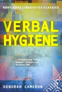 Verbal Hygiene libro in lingua di Cameron Deborah