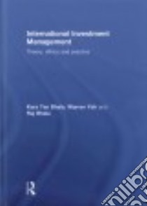 International Investment Management libro in lingua di Bhala Kara Tan, Yeh Warren, Bhala Raj