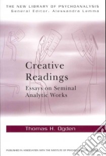 Creative Readings libro in lingua di Ogden Thomas H