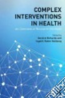 Complex Interventions in Health libro in lingua di Richards David A. (EDT), Hallberg Ingalill Rahm (EDT)
