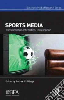 Sports Media libro in lingua di Billings Andrew C. (EDT)