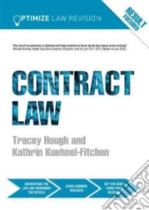 Optimize Contract Law libro in lingua di Hough Tracey, Kuhnel-fitchen Kathrin