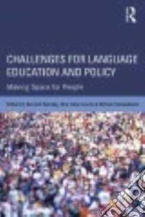 Challenges for Language Education and Policy libro in lingua di Spolsky Bernard (EDT), Inbar-lourie Ofra (EDT), Tannenbaum Michal (EDT)