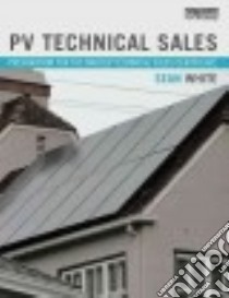 PV Technical Sales libro in lingua di White Sean