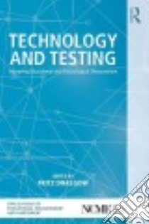 Technology and Testing libro in lingua di Drasgow Fritz (EDT)