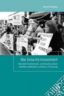 The Tenants' Movement libro in lingua di Bradley Quintin