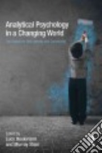 Analytical Psychology in a Changing World libro in lingua di Huskinson Lucy (EDT), Stein Murray (EDT)