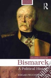 Bismarck libro in lingua di Feuchtwanger Edgar