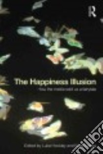 The Happiness Illusion libro in lingua di Hockley Luke (EDT), Fadina Nadi (EDT)