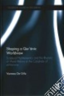 Shaping a Qur'anic Worldview libro in lingua di De Gifis Vanessa
