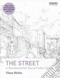 The Street libro in lingua di Mehta Vikas