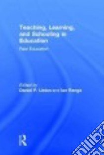 Teaching, Learning, and Schooling in Film libro in lingua di Liston Daniel P. (EDT), Renga Ian (EDT)