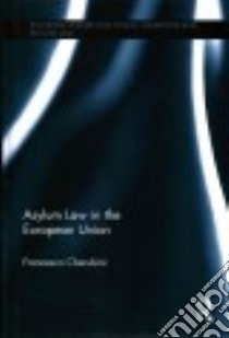 Asylum Law in the European Union libro in lingua di Cherubini Francesco