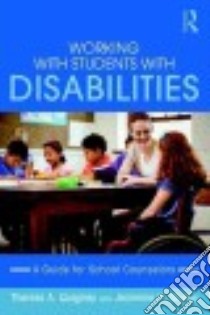 Working With Students With Disabilities libro in lingua di Quigney Theresa A., Studer Jeannine R.