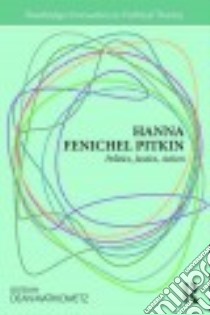 Hanna Fenichel Pitkin libro in lingua di Mathiowetz Dean (EDT)