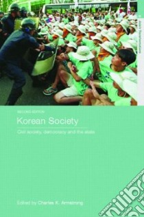 Korean Society libro in lingua di Armstrong Charles K. (EDT)