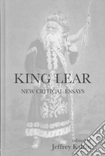 King Lear libro in lingua di Kahan Jeffrey (EDT)