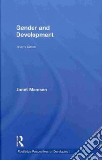 Gender and Development libro in lingua di Momsen Janet Henshall