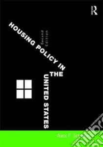 Housing Policy in the United States libro in lingua di Schwartz Alex F.