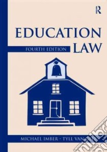 Education Law libro in lingua di Imber Michael, Van Geel Tyll