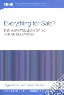 Everything for Sale? libro in lingua di Brown Roger, Carasso Helen (CON)