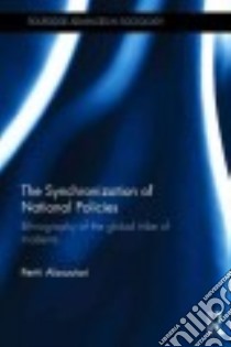The Synchronization of National Policies libro in lingua di Alasuutari Pertti