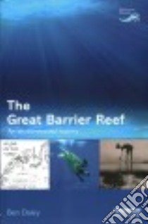 The Great Barrier Reef libro in lingua di Daley Ben