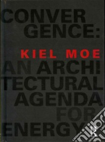 Convergence libro in lingua di Moe Kiel