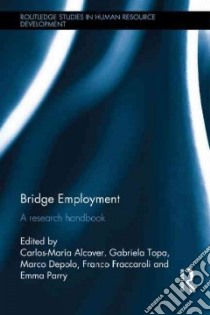 Bridge Employment libro in lingua di Alcover Carlos-maría (EDT), Topa Gabriela (EDT), Parry Emma (EDT), Fraccaroli Franco (EDT), Depolo Marco (EDT)