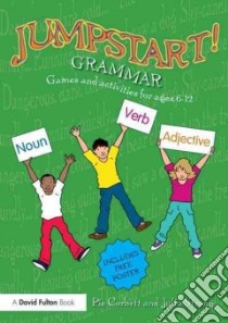 Jumpstart! Grammar libro in lingua di Corbett Pie, Strong Julia