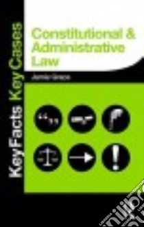 Constitutional & Administrative Law libro in lingua di Grace Jamie