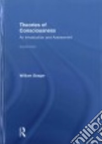 Theories of Consciousness libro in lingua di Seager William