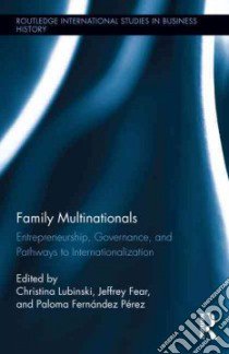 Family Multinationals libro in lingua di Lubinski Christina (EDT), Fear Jeffrey (EDT), Pérez Paloma Fernandez (EDT)