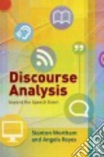 Discourse Analysis Beyond the Speech Event libro in lingua di Wortham Stanton, Reyes Angela