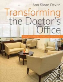Transforming the Doctor's Office libro in lingua di Devlin Ann Sloan