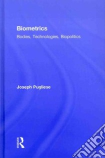 Biometrics libro in lingua di Pugliese Joseph